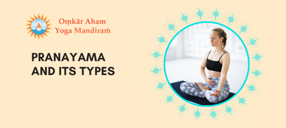 Pranayama And Its Types