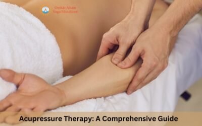 Acupressure Therapy: A Comprehensive Guide