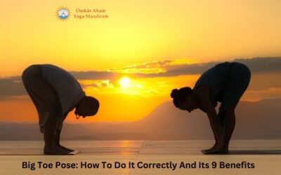 Big Toe Pose: How To Do It Correctly And Its 9 Benefits