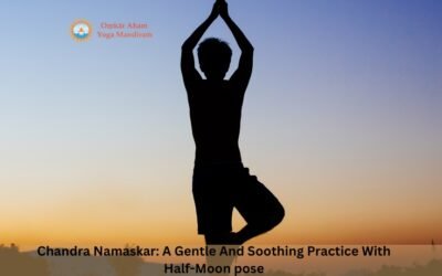 Chandra Namaskar: A Gentle And Soothing Practice With Half-Moon pose