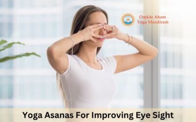 Basic Yoga Asanas For Improving Eyesight