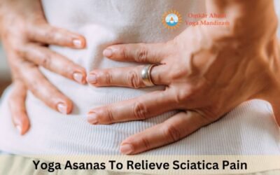 Yoga Asanas For Sciatica Pain